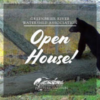 Greenbrier River Watershed Association Open House!
